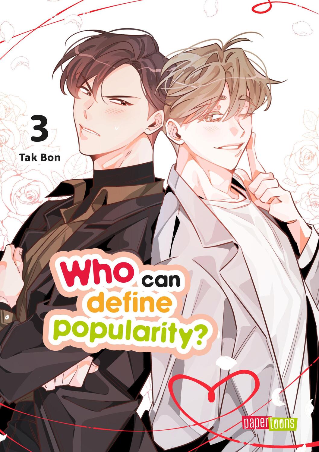 Cover: 9783910530027 | Who can define popularity? 03 | Tak Bon | Taschenbuch | 304 S. | 2023