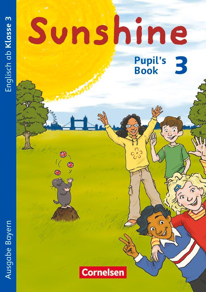 Cover: 9783060838530 | Sunshine 3. Jahrgangsstufe. Pupil's Book. Bayern | Caroline Schröder