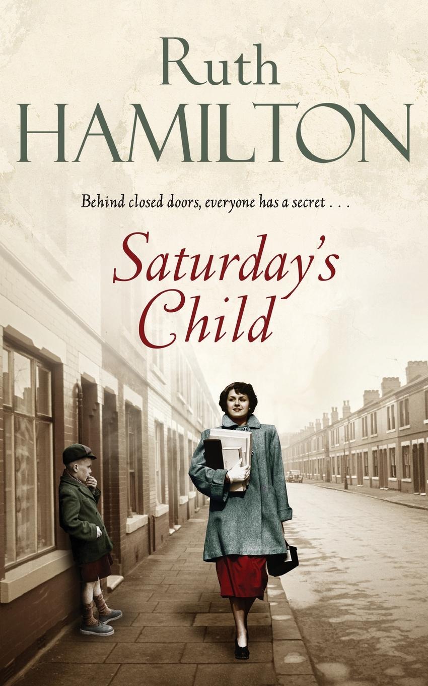 Cover: 9780230757127 | Saturday's Child | Ruth Hamilton | Taschenbuch | Englisch | 2012 | Pan