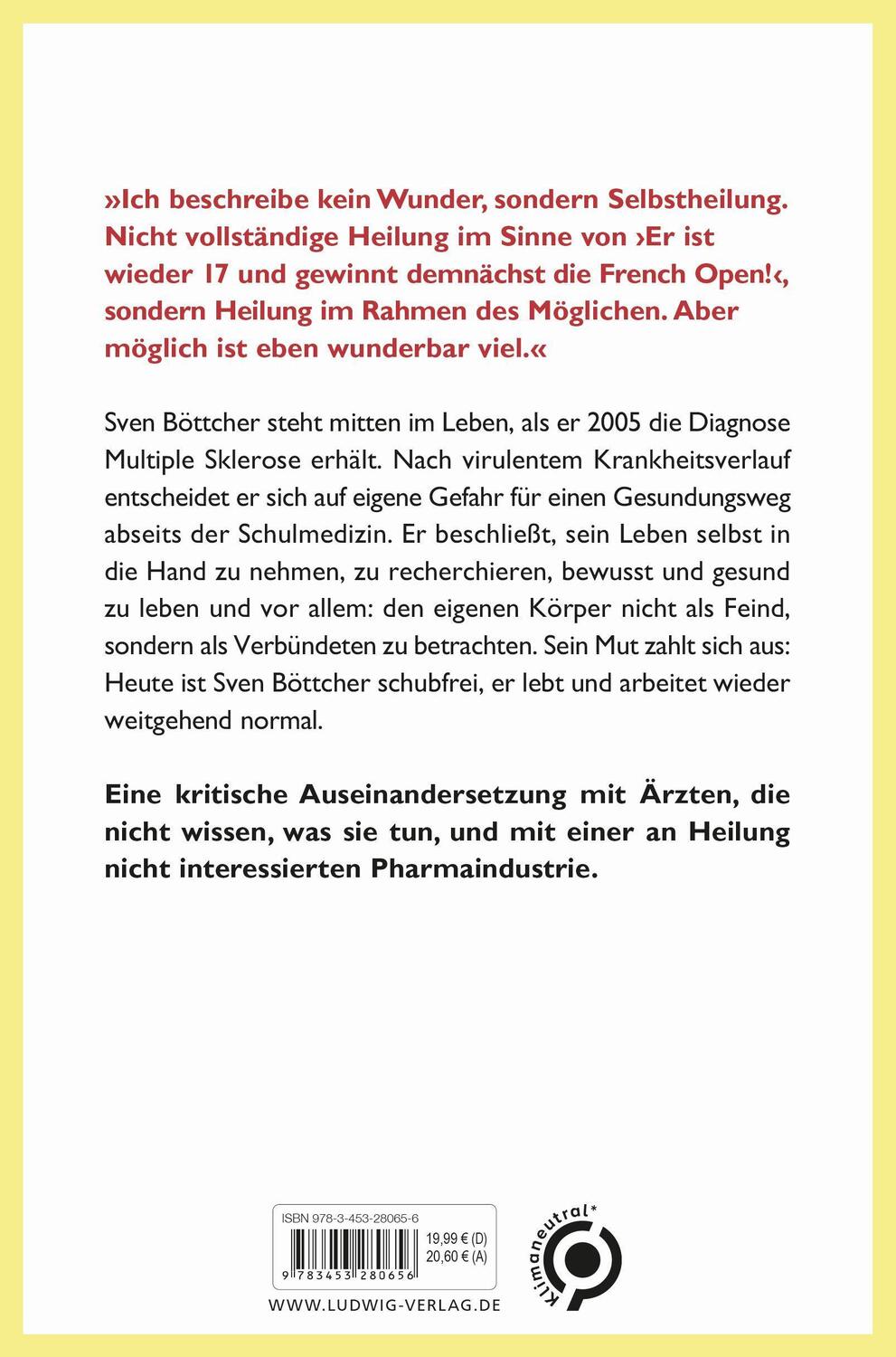 Bild: 9783453280656 | Diagnose: unheilbar. Therapie: selbstbestimmt | Sven Böttcher | Buch