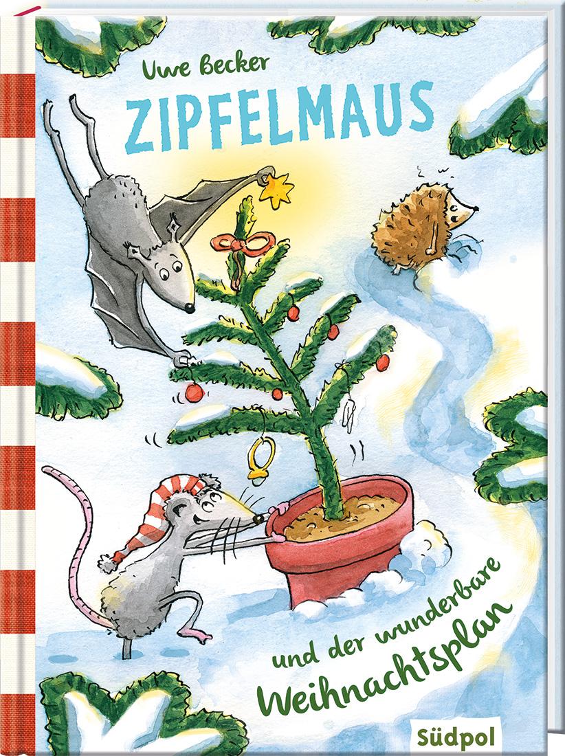 Cover: 9783943086751 | Zipfelmaus und der wunderbare Weihnachtsplan | Uwe Becker | Buch