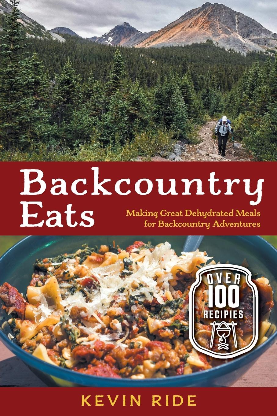 Cover: 9781525585449 | Backcountry Eats | Kevin Ride | Taschenbuch | Kartoniert / Broschiert