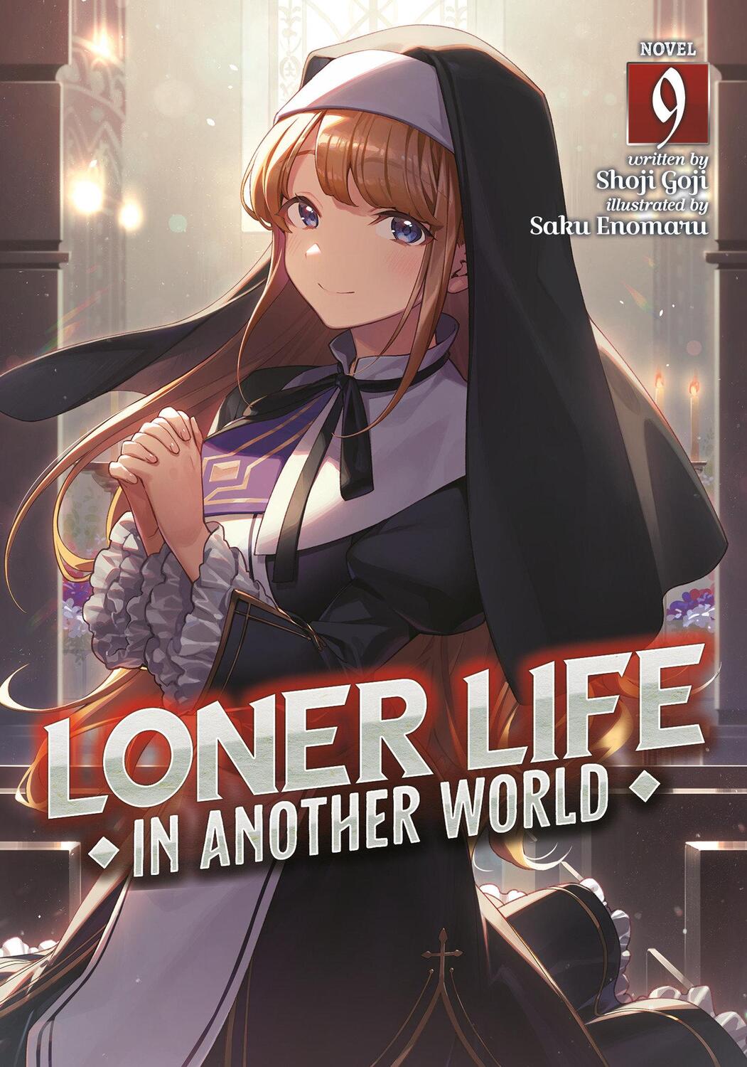 Cover: 9798888434697 | Loner Life in Another World (Light Novel) Vol. 9 | Shoji Goji | Buch