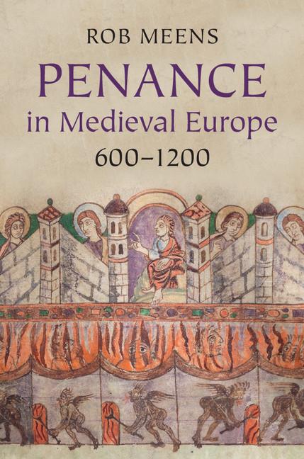 Cover: 9780521693110 | Penance in Medieval Europe, 600-1200 | Rob Meens | Taschenbuch | 2014