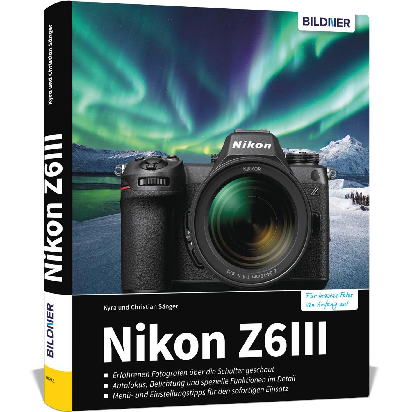 Cover: 9783832806767 | Nikon Z6III | Kyra Sänger (u. a.) | Buch | 400 S. | Deutsch | 2024