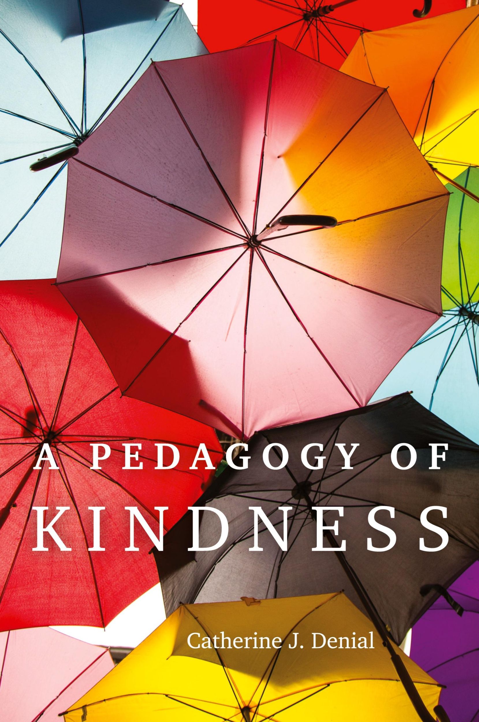 Cover: 9780806193854 | A Pedagogy of Kindness | Catherine J. Denial | Taschenbuch | Englisch