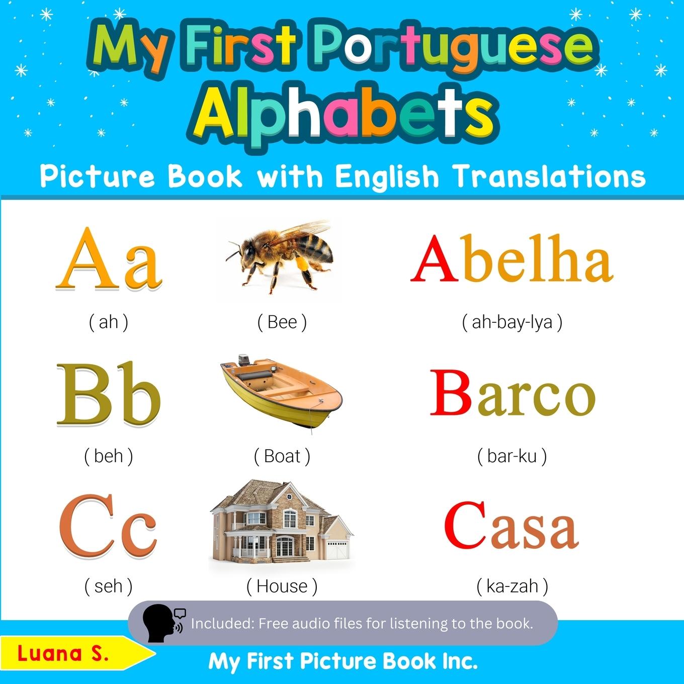 Cover: 9780369600127 | My First Portuguese Alphabets Picture Book with English Translations