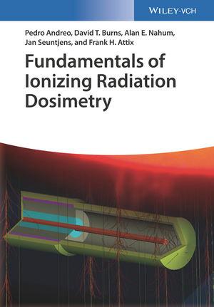 Cover: 9783527409211 | Fundamentals of Ionizing Radiation Dosimetry | Andreo | Buch | XLII