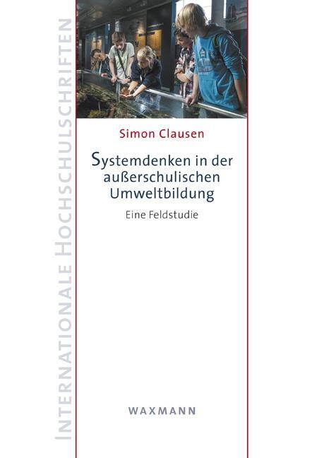 Cover: 9783830932123 | Systemdenken in der außerschulischen Umweltbildung | Simon Clausen