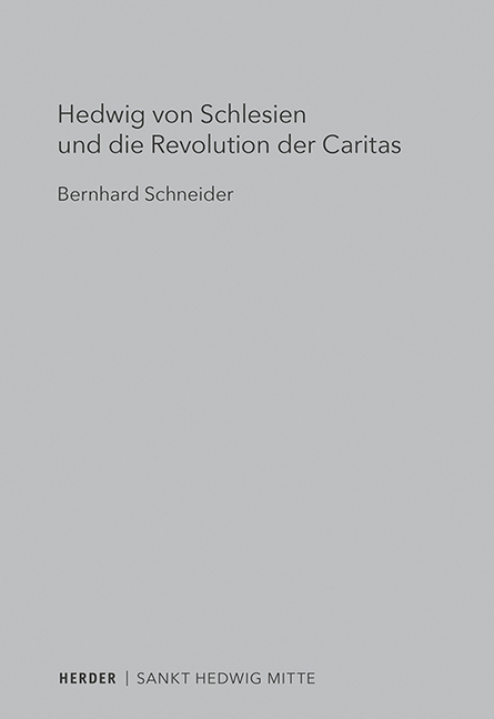 Cover: 9783451386794 | Hedwig von Schlesien und die Revolution der Caritas | Schneider | Buch