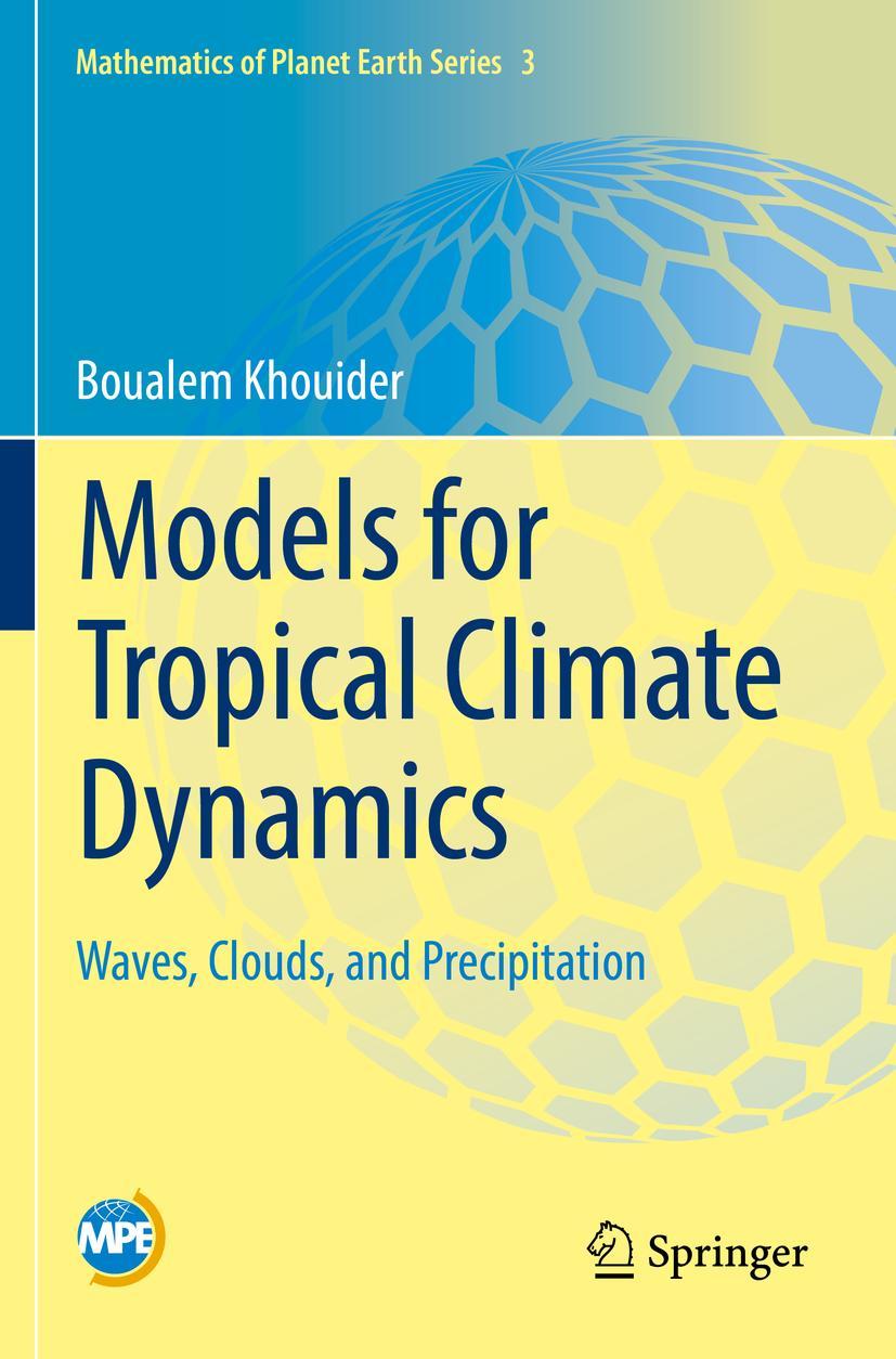 Cover: 9783030177775 | Models for Tropical Climate Dynamics | Boualem Khouider | Taschenbuch