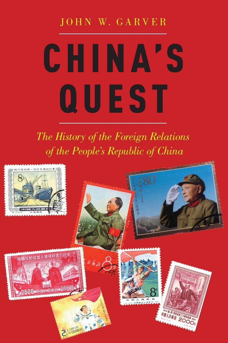 Cover: 9780190884352 | China's Quest | John W Garver | Taschenbuch | Kartoniert / Broschiert