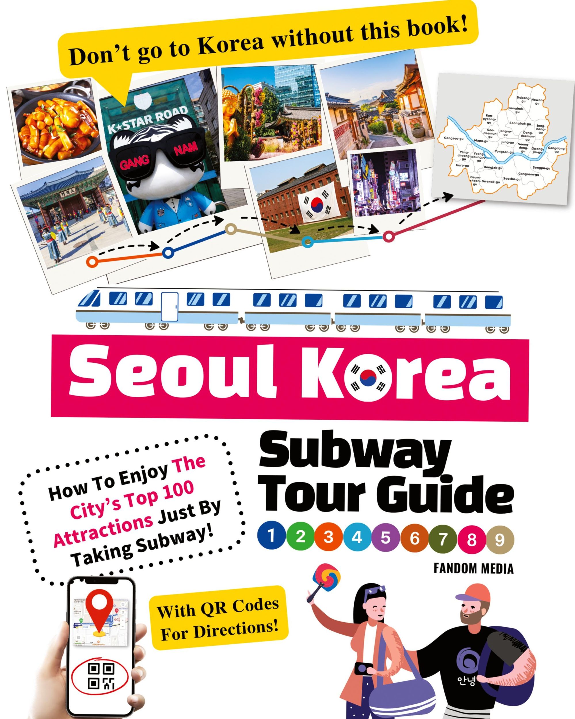 Cover: 9791188195848 | Seoul Korea Subway Tour Guide - How To Enjoy The City's Top 100...