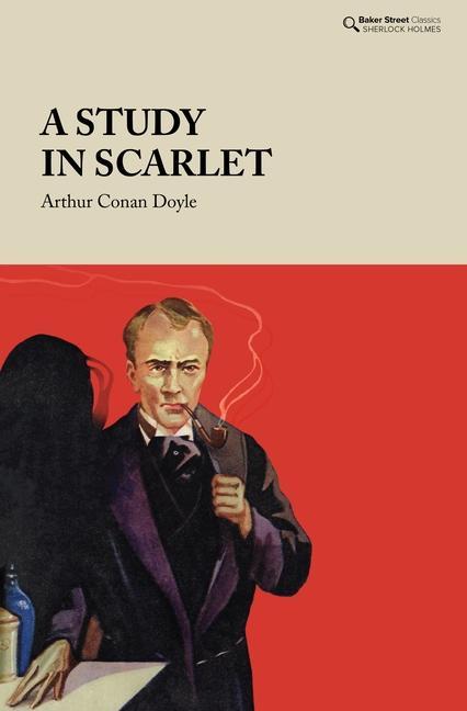 Cover: 9781912464470 | A Study in Scarlet | Arthur Conan Doyle | Buch | Gebunden | Englisch