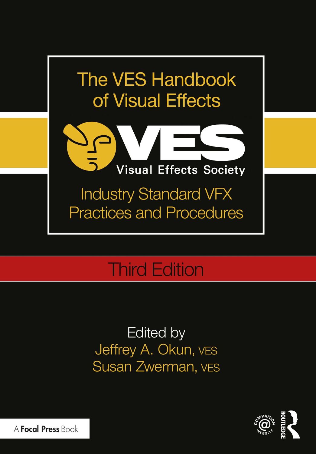 Cover: 9781138542204 | The VES Handbook of Visual Effects | Ves Okun (u. a.) | Taschenbuch