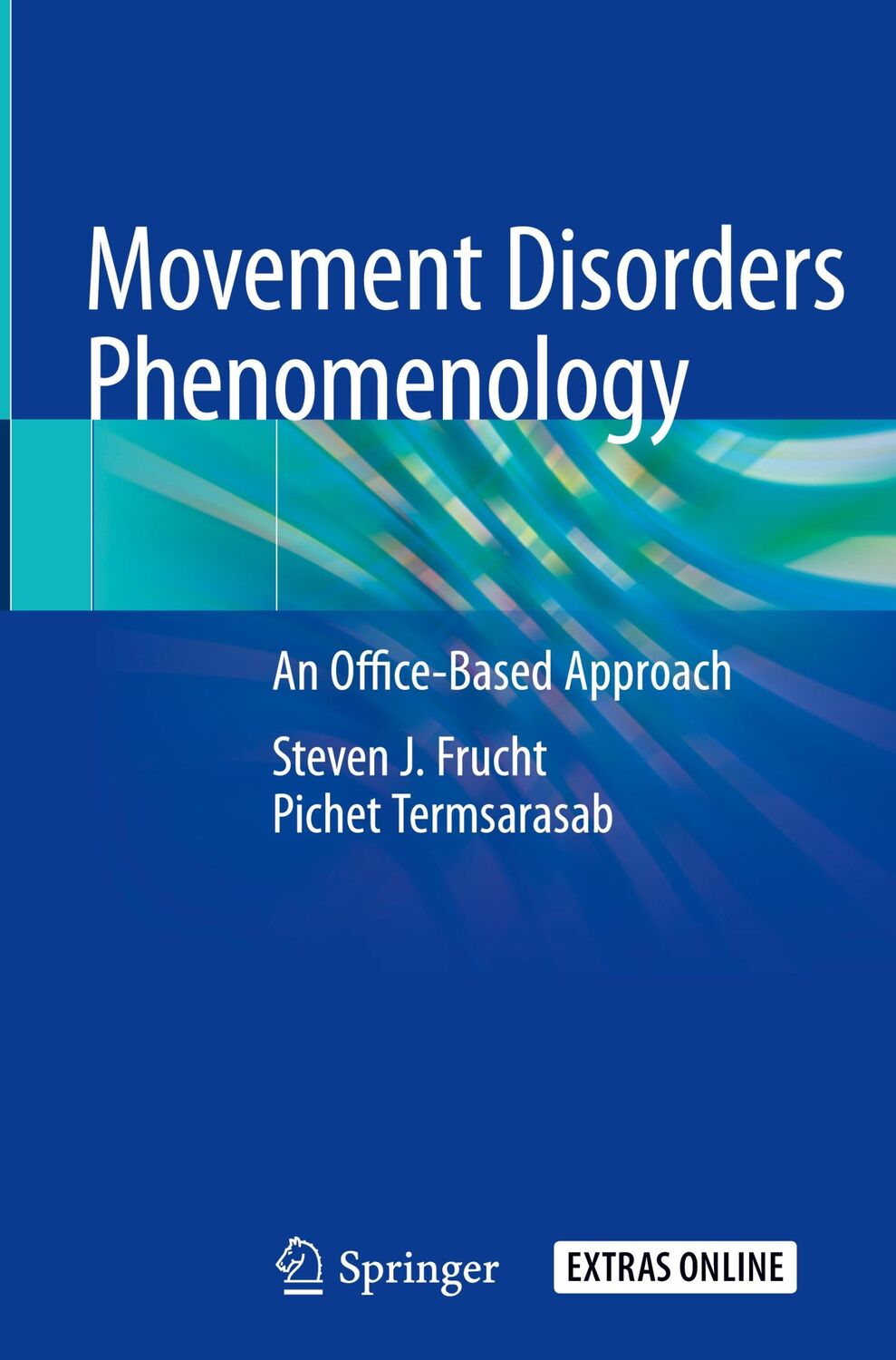 Cover: 9783030369743 | Movement Disorders Phenomenology | An Office-Based Approach | Buch