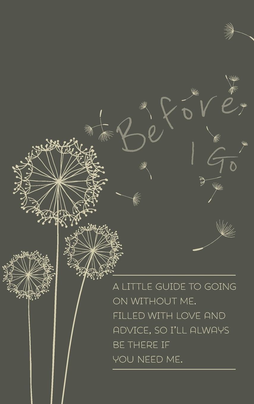 Cover: 9781526204684 | Before I Go | Verna Scott-Culkin | Buch | HC gerader Rücken kaschiert