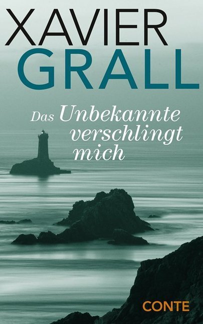 Cover: 9783956021534 | Das Unbekannte verschlingt mich | Xavier Grall | Taschenbuch | 121 S.