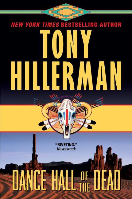 Cover: 9780062821720 | Dance Hall of the Dead: A Leaphorn &amp; Chee Novel | Tony Hillerman