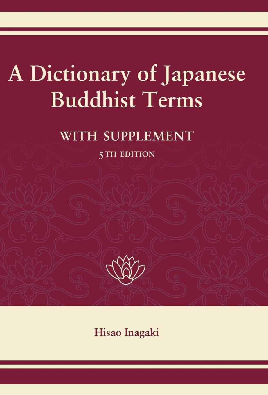 Cover: 9781933330051 | A Dictionary of Japanese Buddhist Terms | Hisao Inagaki | Buch | 2007