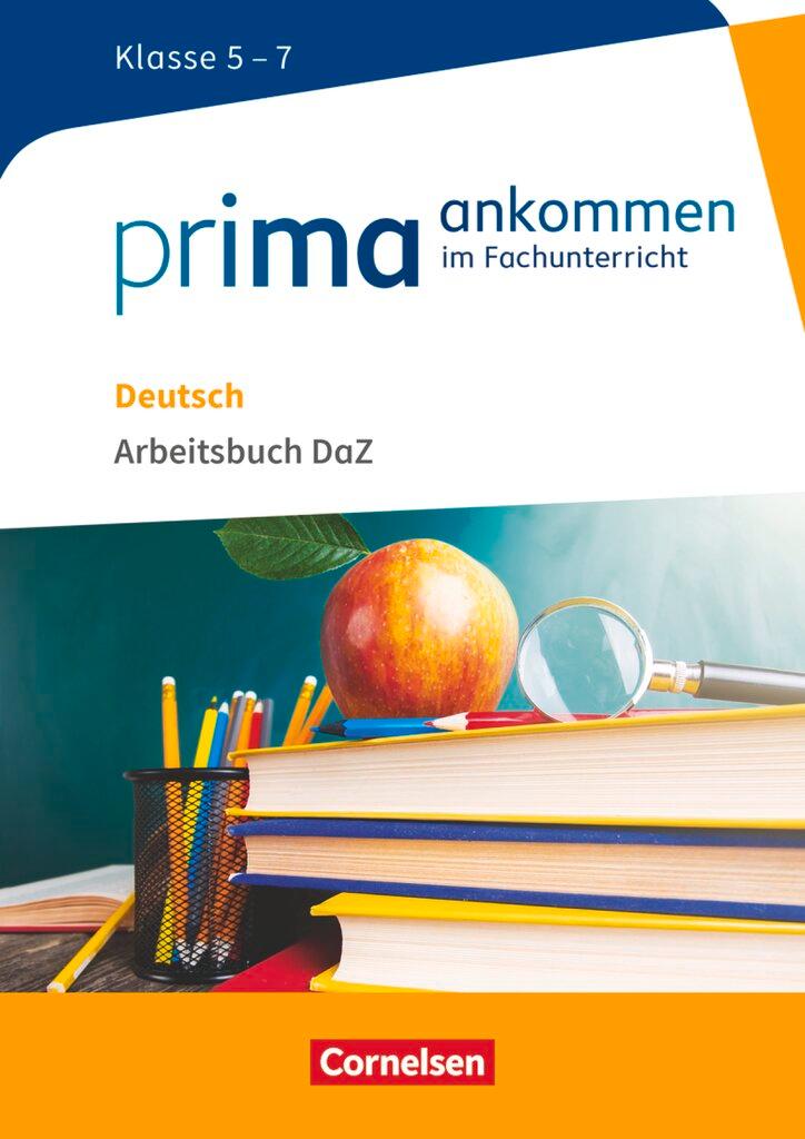 Cover: 9783060608614 | Prima ankommen Deutsch: Klasse 5-7 - Arbeitsbuch DAZ mit Lösungen