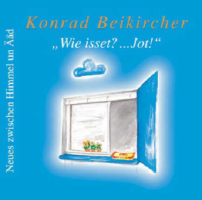 Cover: 9783933686770 | Wie isset? ...Jot, 2 Audio-CDs | Konrad Beikircher | Audio-CD | 2001