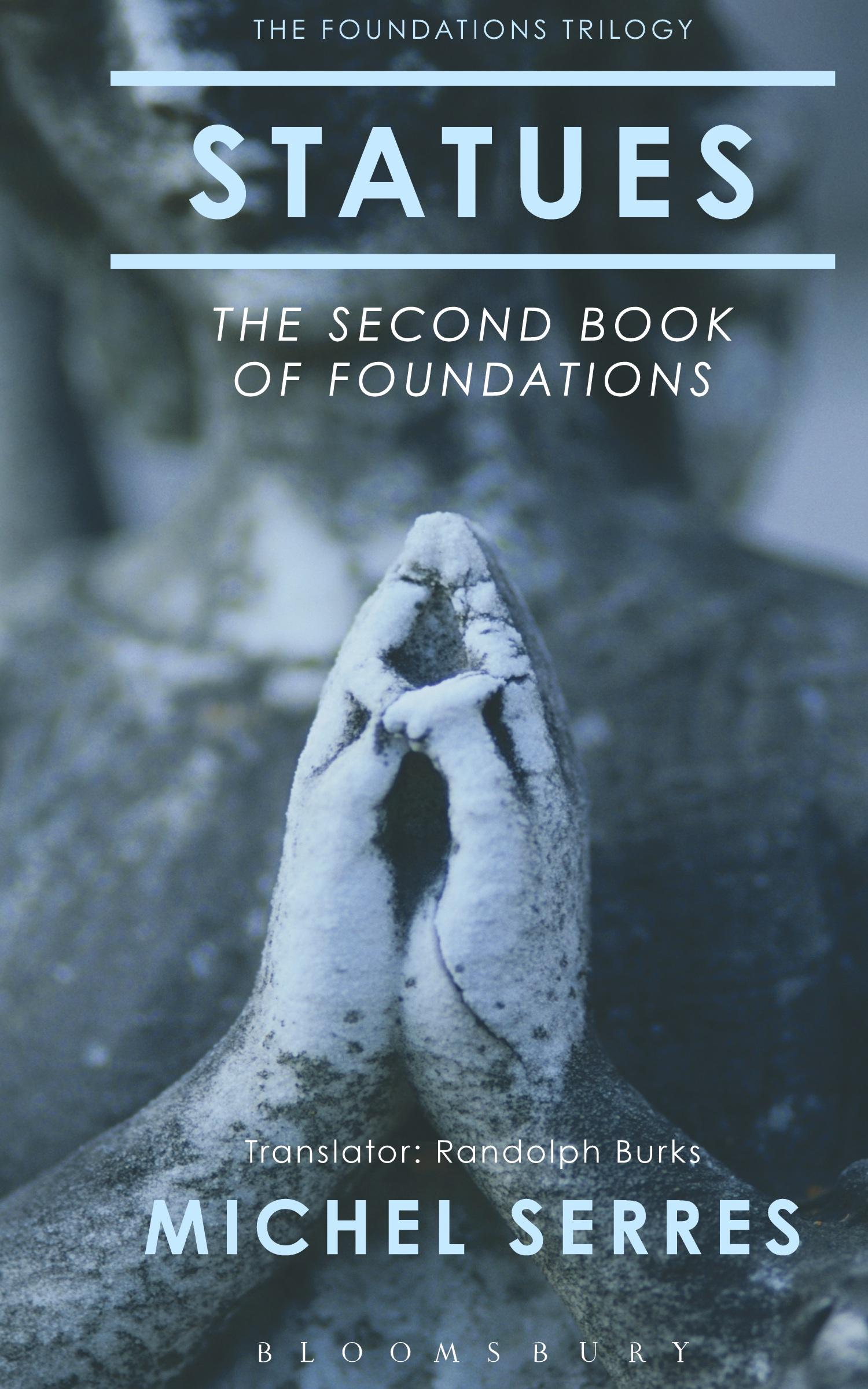 Cover: 9781472530318 | Statues | The Second Book of Foundations | Michel Serres | Buch | 2014