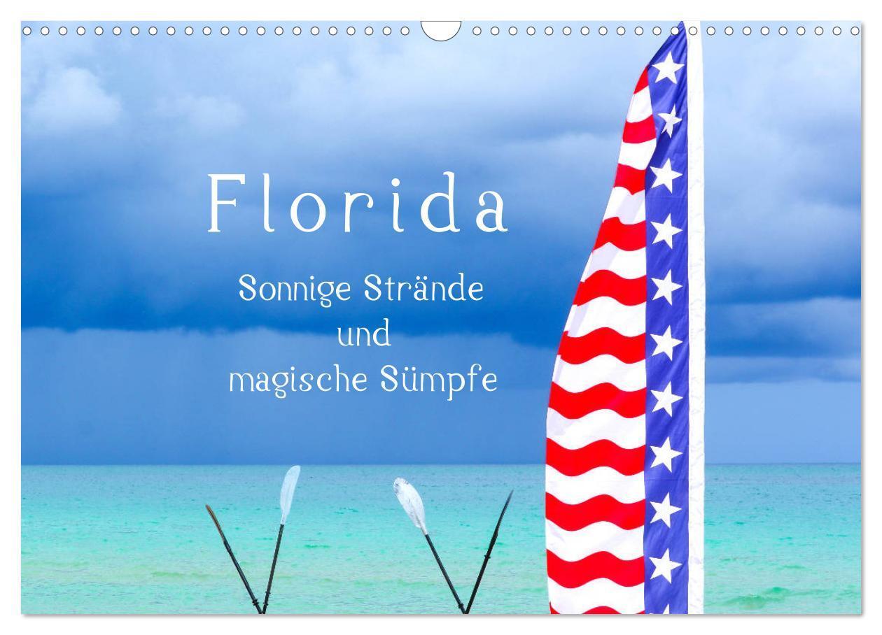 Cover: 9783435175055 | Florida ¿ Sonnige Strände und magische Sümpfe (Wandkalender 2025...