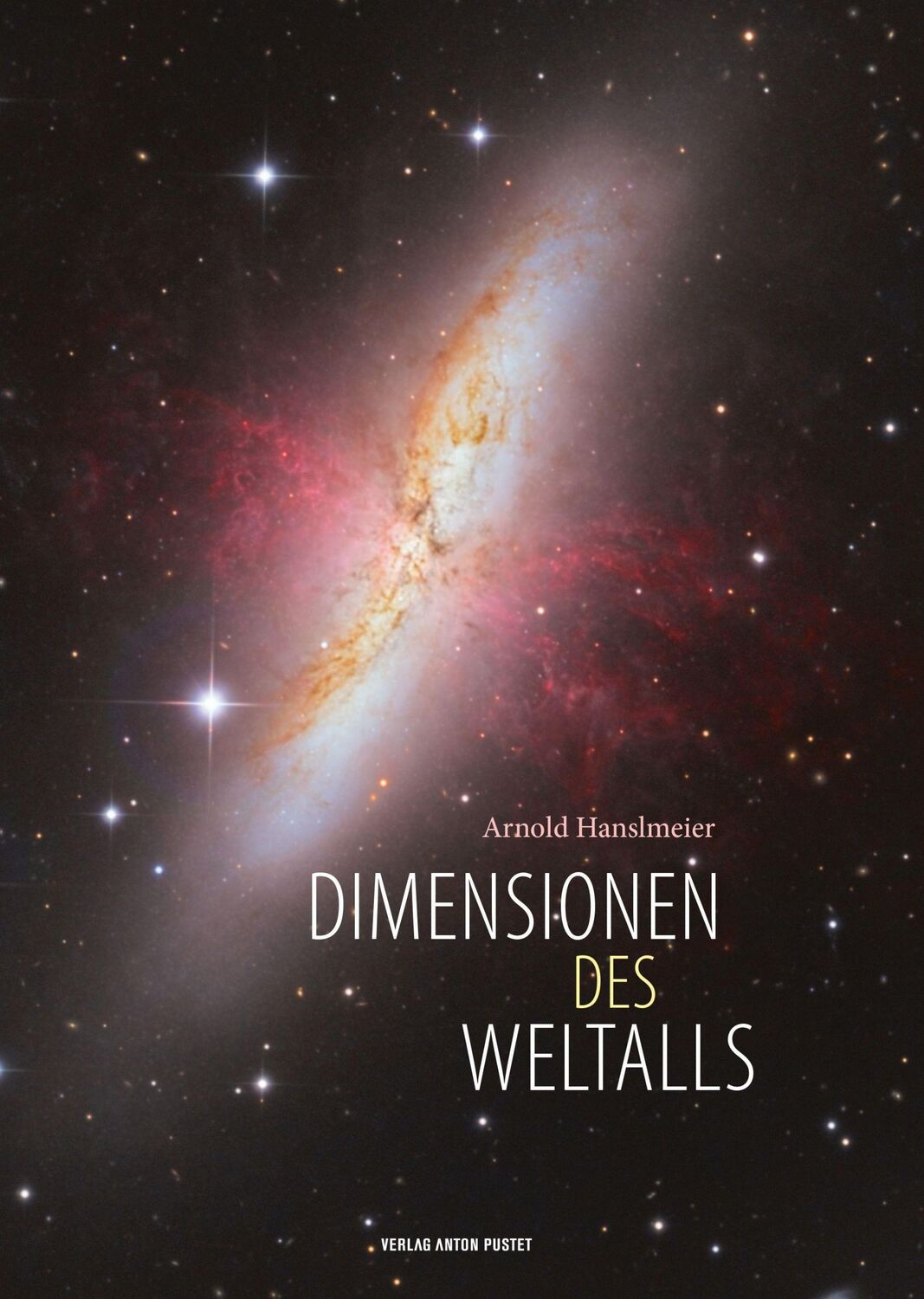 Cover: 9783702510282 | Dimensionen des Weltalls | Hanslmeier Arnold | Buch | 248 S. | Deutsch