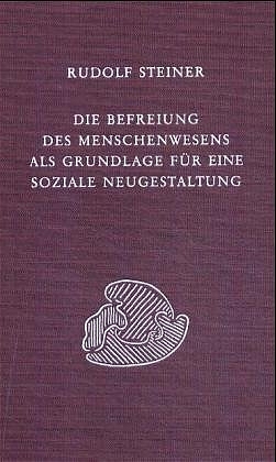 Cover: 9783727432903 | Die Befreiung des Menschenwesens als Grundlage für eine soziale...