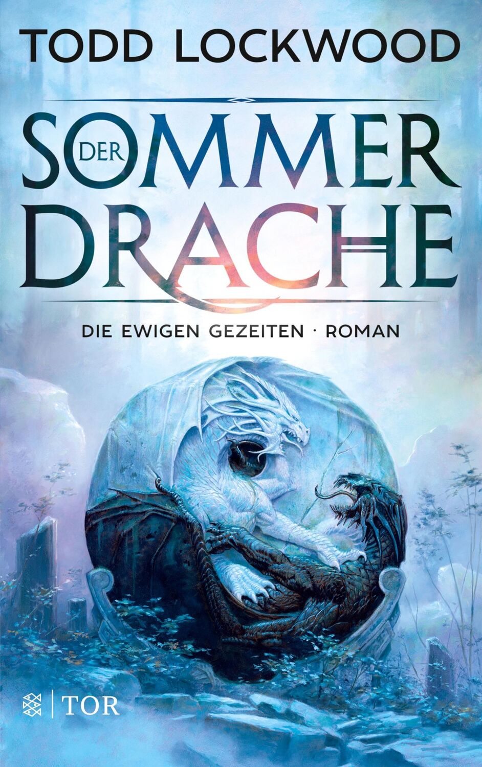 Cover: 9783596298600 | Der Sommerdrache | Die ewigen Gezeiten | Todd Lockwood | Taschenbuch