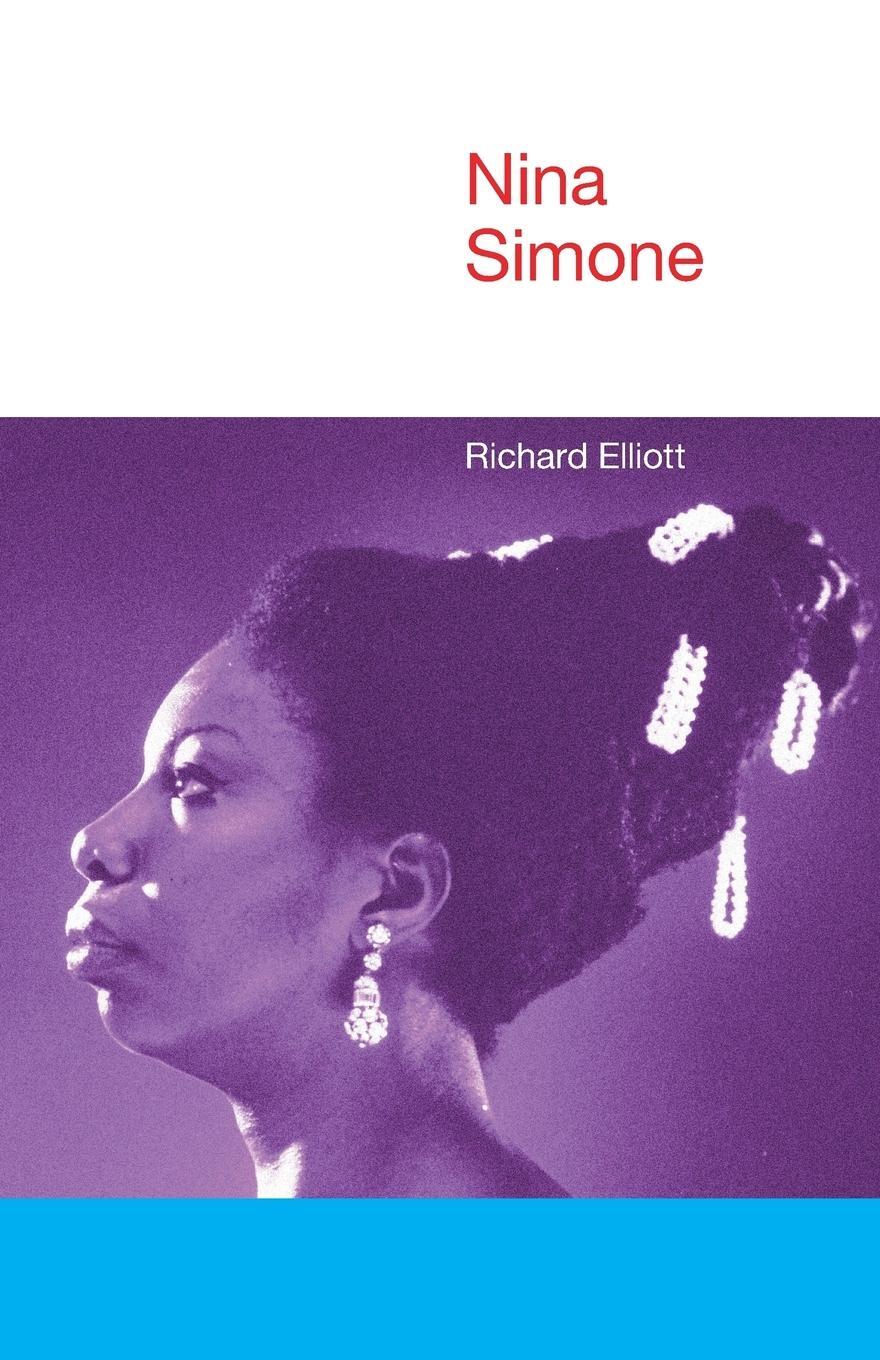 Cover: 9781845539887 | Nina Simone | Richard Elliott | Taschenbuch | Paperback | Englisch