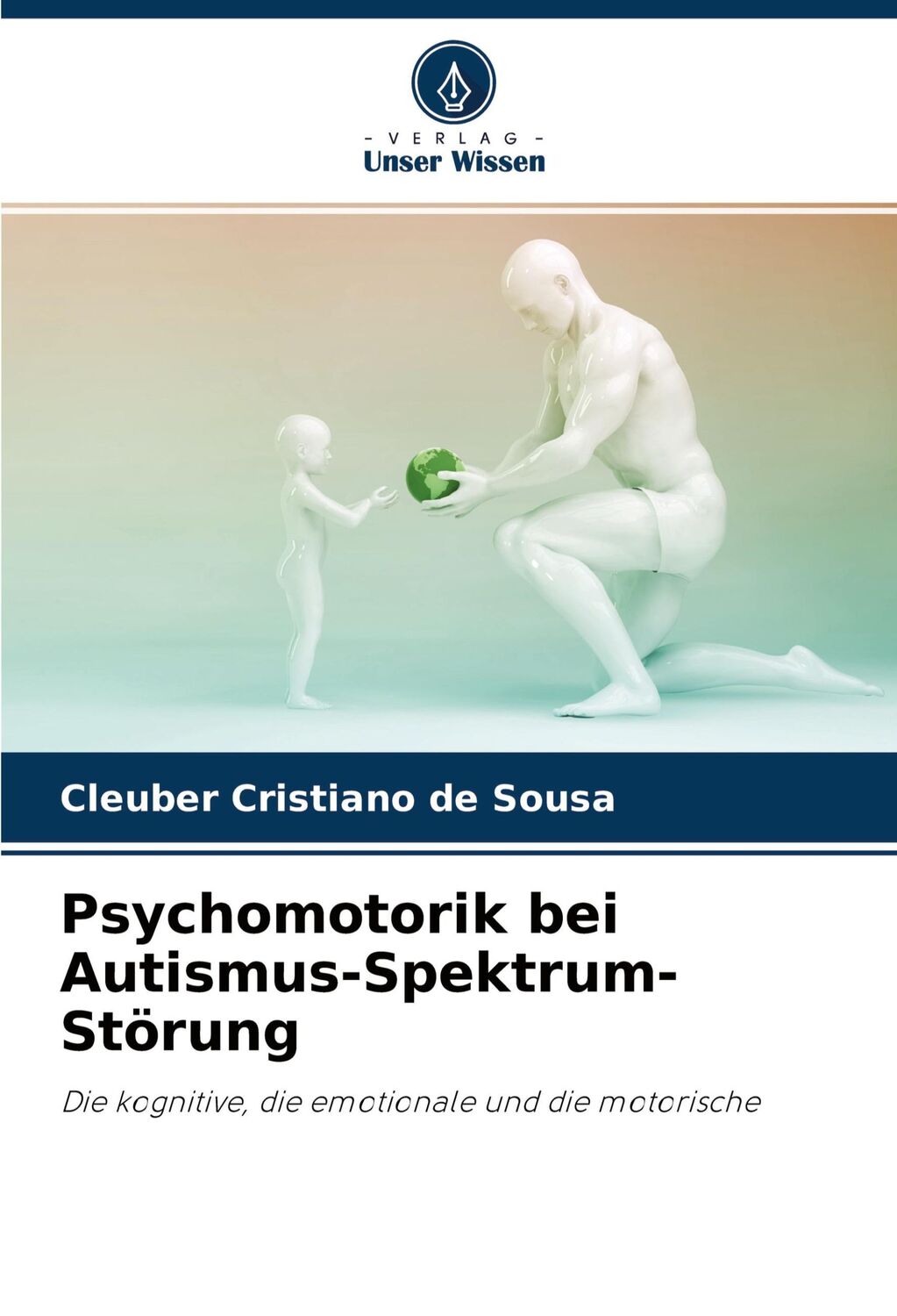 Cover: 9786203315554 | Psychomotorik bei Autismus-Spektrum-Störung | Sousa | Taschenbuch