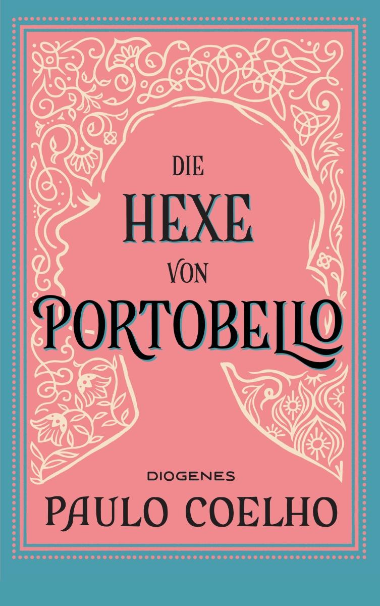 Cover: 9783257247626 | Die Hexe von Portobello | Paulo Coelho | Taschenbuch | 304 S. | 2025