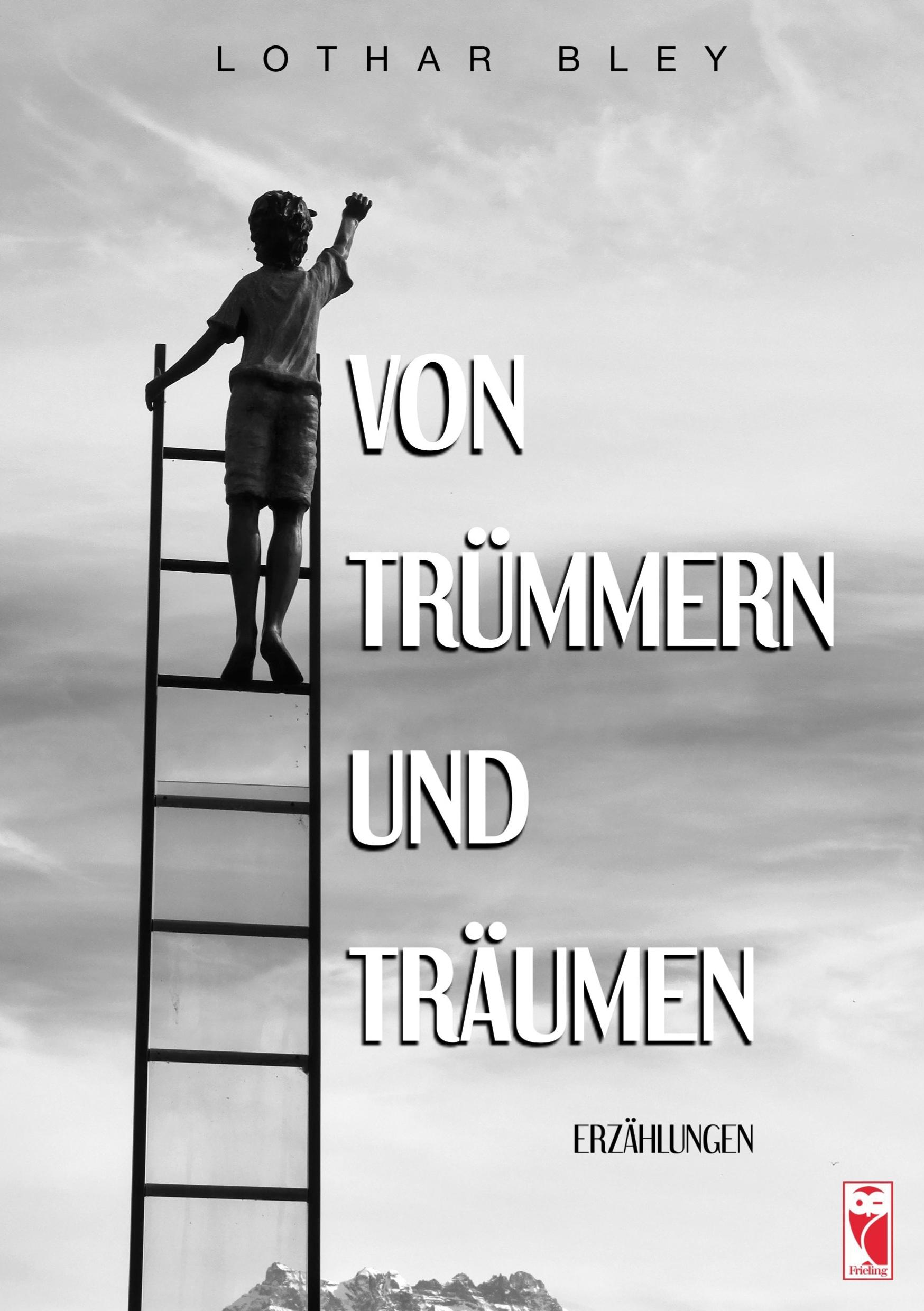 Cover: 9783828038813 | Von Trümmern und Träumen | Erzählungen | Lothar Bley | Taschenbuch