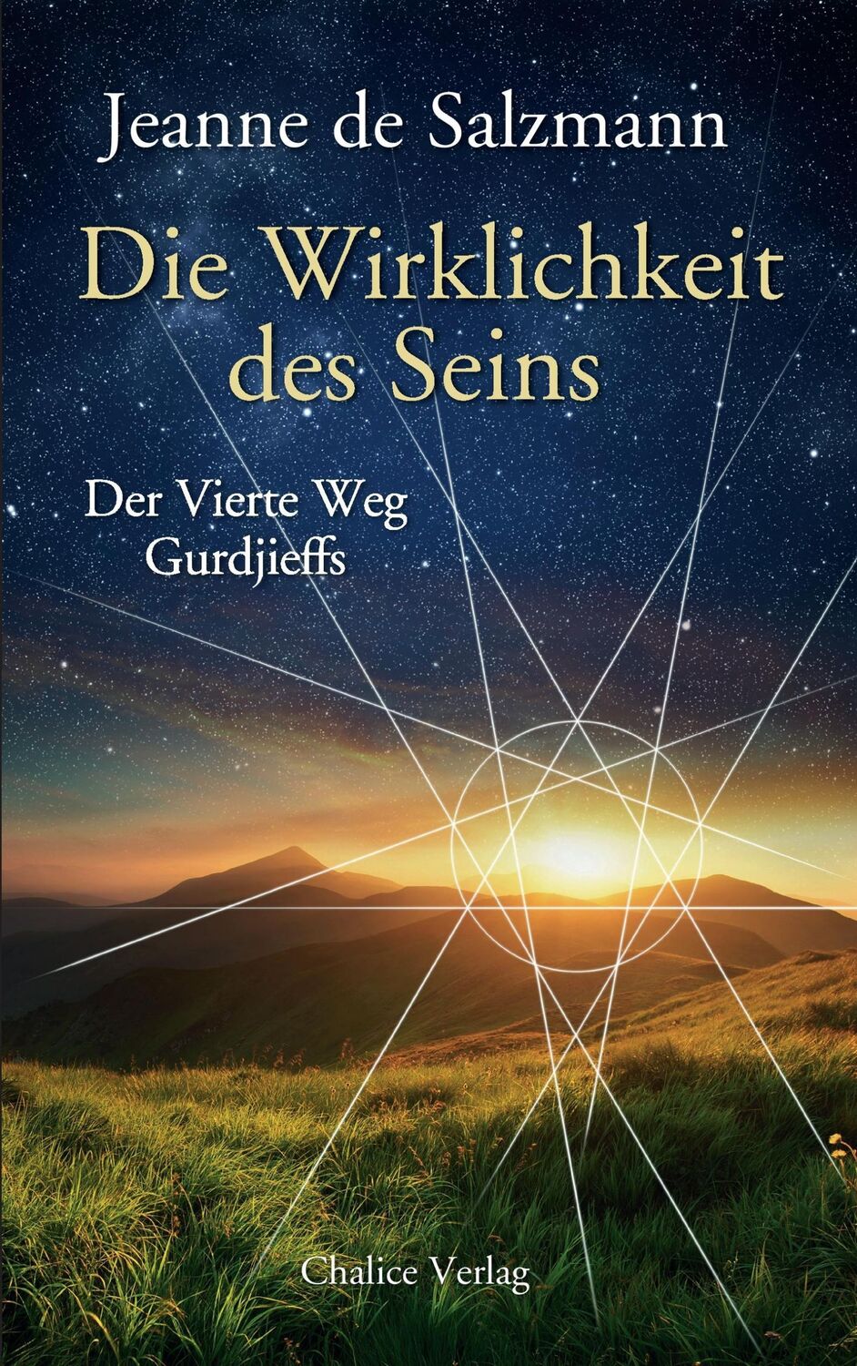 Cover: 9783942914178 | Die Wirklichkeit des Seins | Der Vierte Weg Gurdjieffs | Salzmann