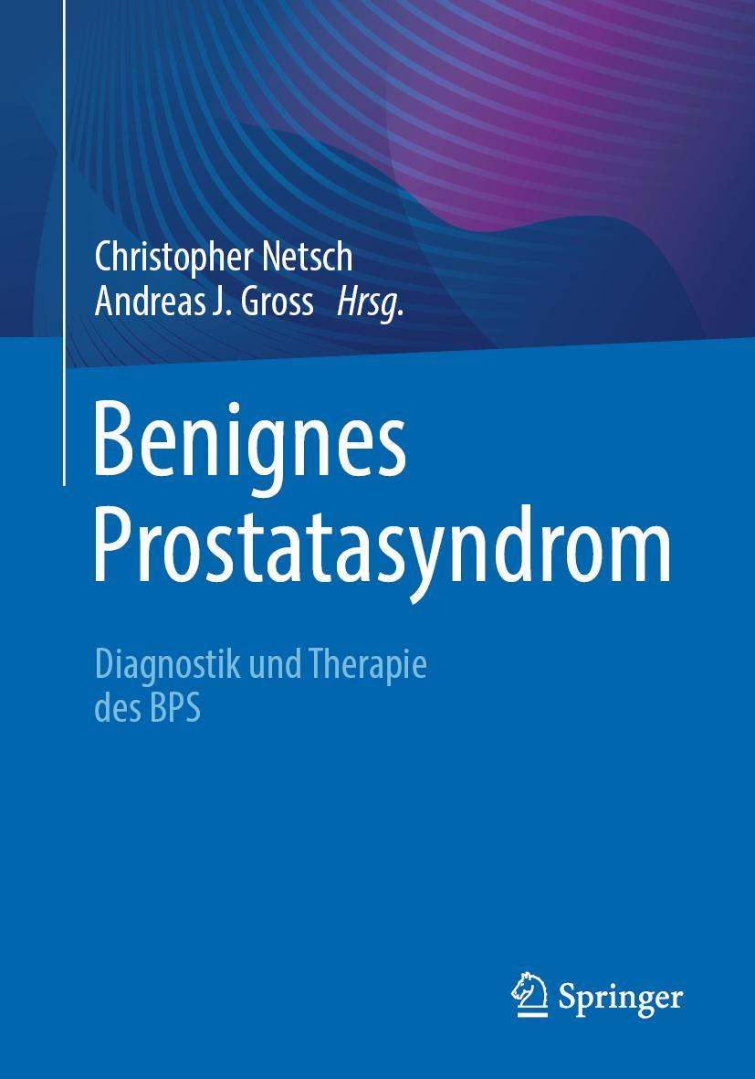 Cover: 9783662643334 | Benignes Prostatasyndrom | Diagnostik und Therapie des BPS | Buch