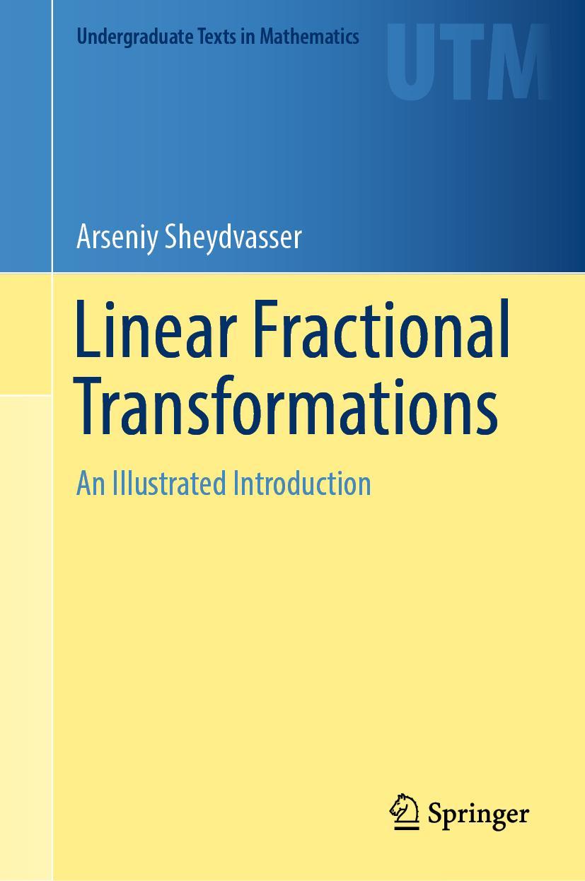 Cover: 9783031250019 | Linear Fractional Transformations | An Illustrated Introduction | Buch