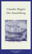 Cover: 9783446205437 | Die Ausstellung | Edition Akzente | Claudio Magris | Taschenbuch