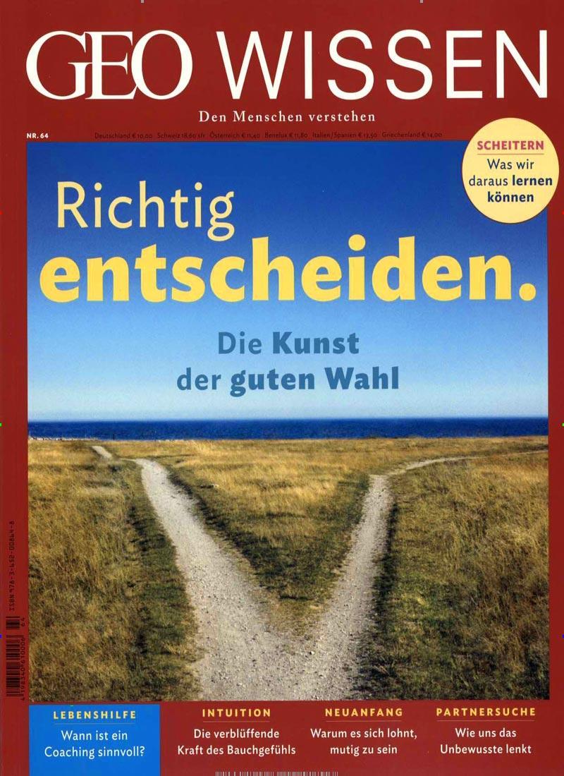 Cover: 9783652008648 | GEO Wissen 64/2019 - Richtig entscheiden. | Michael Schaper | 163 S.