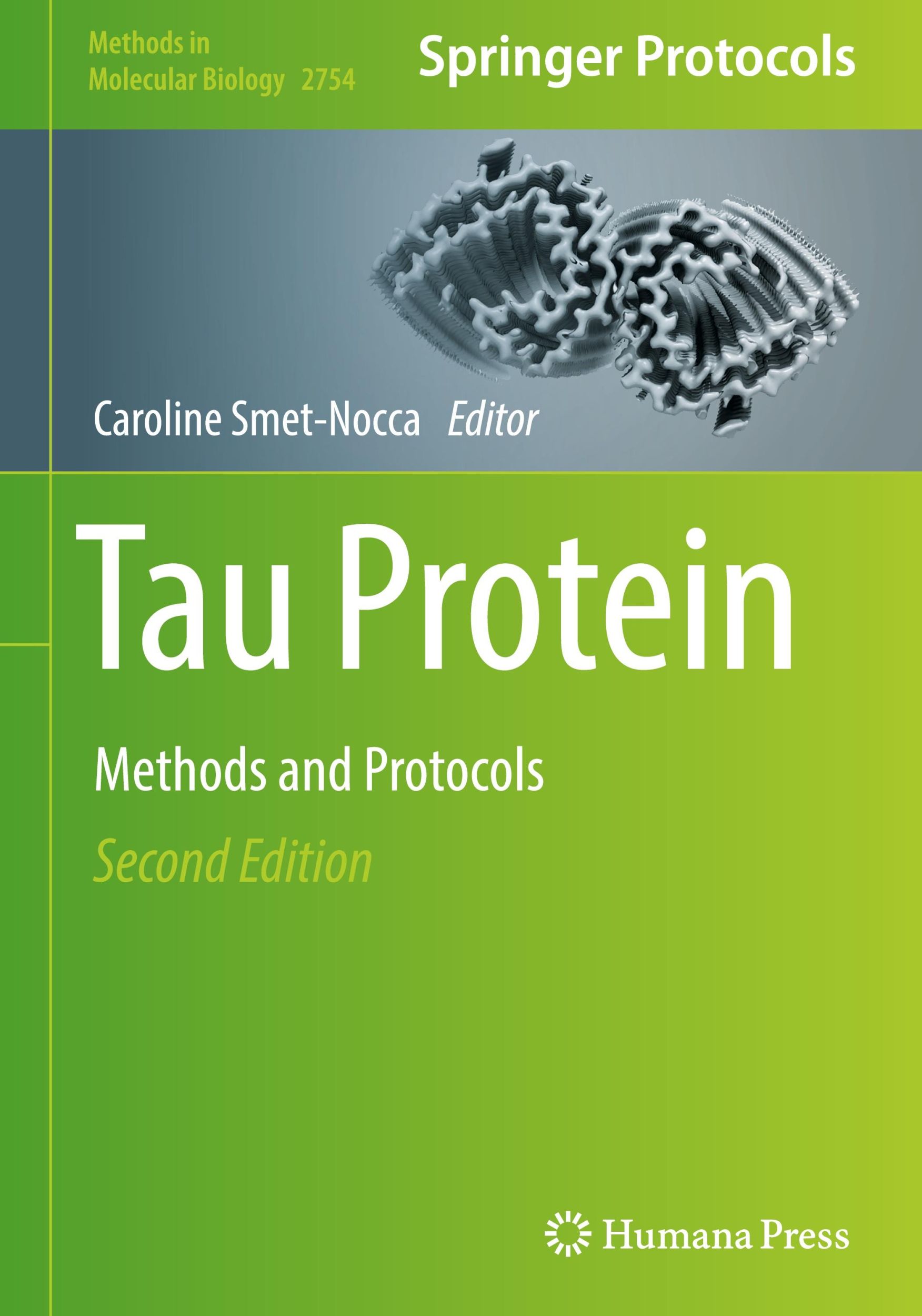 Cover: 9781071636282 | Tau Protein | Methods and Protocols | Caroline Smet-Nocca | Buch