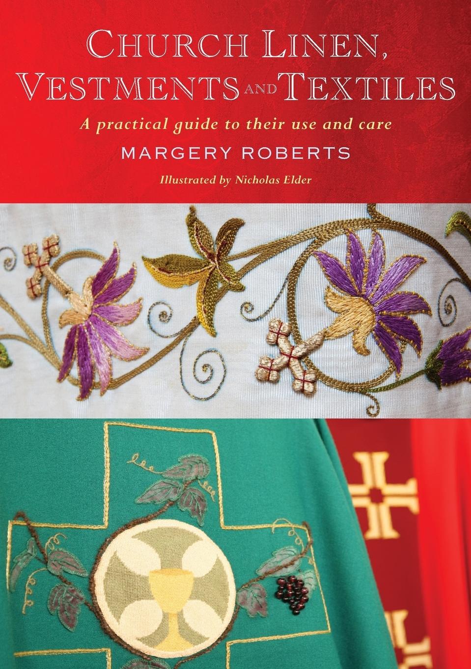 Cover: 9781848257405 | Church Linen, Vestments and Textiles | Margery Roberts | Taschenbuch