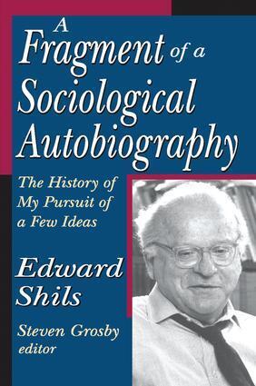 Cover: 9781138507180 | A Fragment of a Sociological Autobiography | Edward Shils | Buch