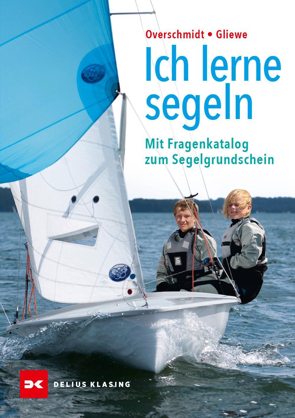 Cover: 9783667130310 | Ich lerne segeln | Mit Fragenkatalog zum Segelgrundschein | Buch