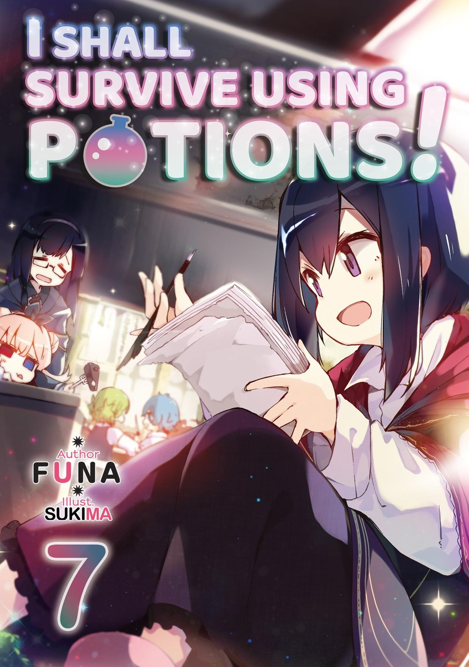 Cover: 9781718371965 | I Shall Survive Using Potions! Volume 7 (Light Novel) | Volume 7