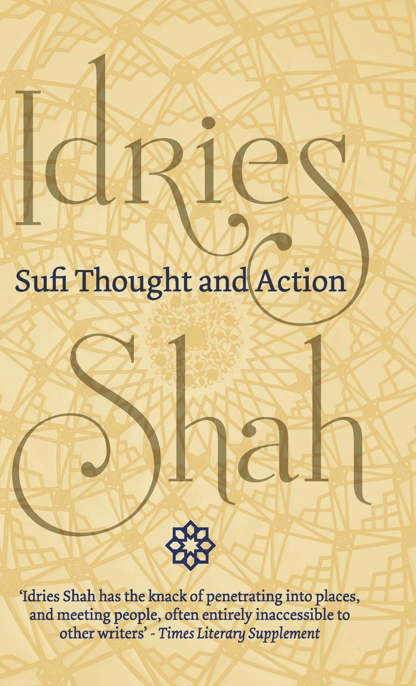 Cover: 9781784798949 | Sufi Thought and Action | Idries Shah | Buch | Englisch | 2020