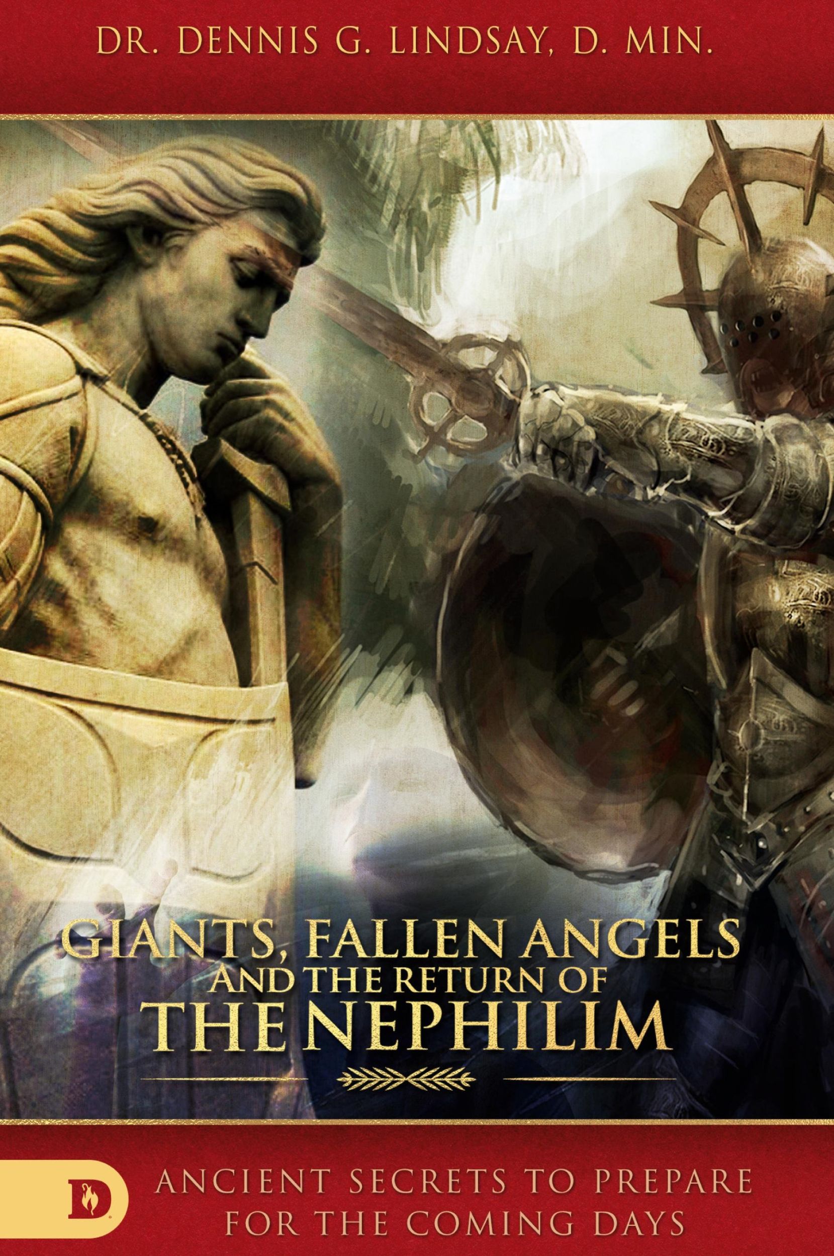 Cover: 9780768444216 | Giants, Fallen Angels and the Return of the Nephilim | Dennis Lindsay