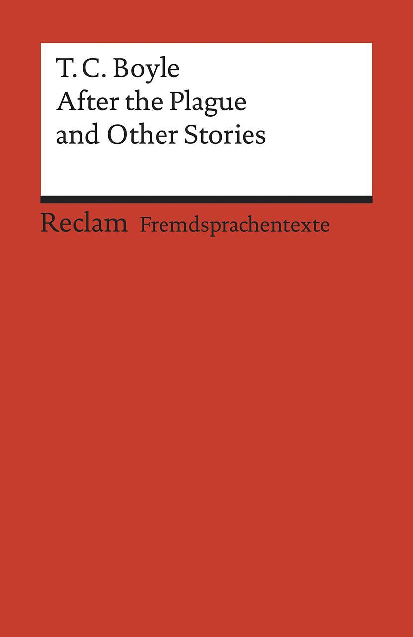 Cover: 9783150091494 | After the Plague and Other Stories | Tom Coraghessan Boyle | Buch