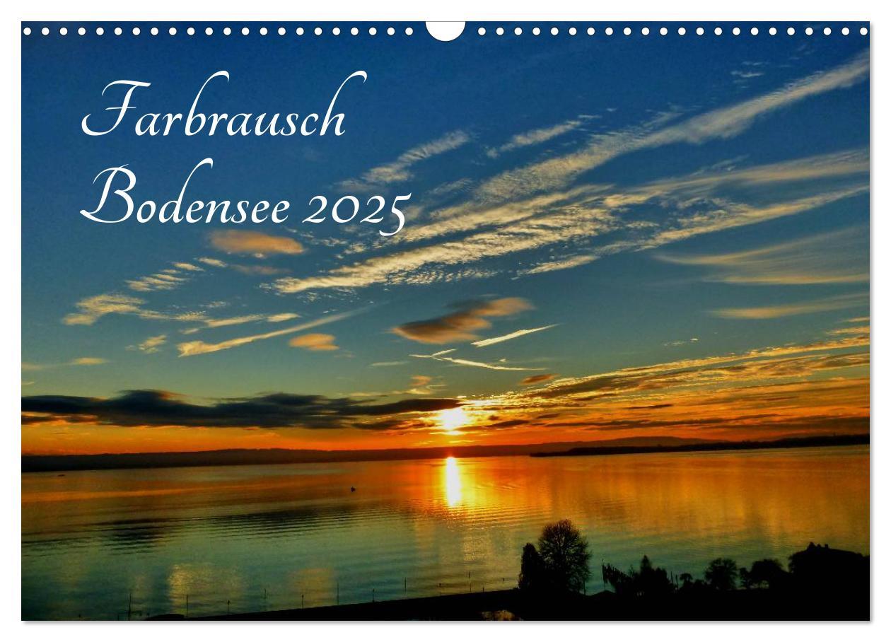 Cover: 9783435470372 | Farbrausch Bodensee (Wandkalender 2025 DIN A3 quer), CALVENDO...