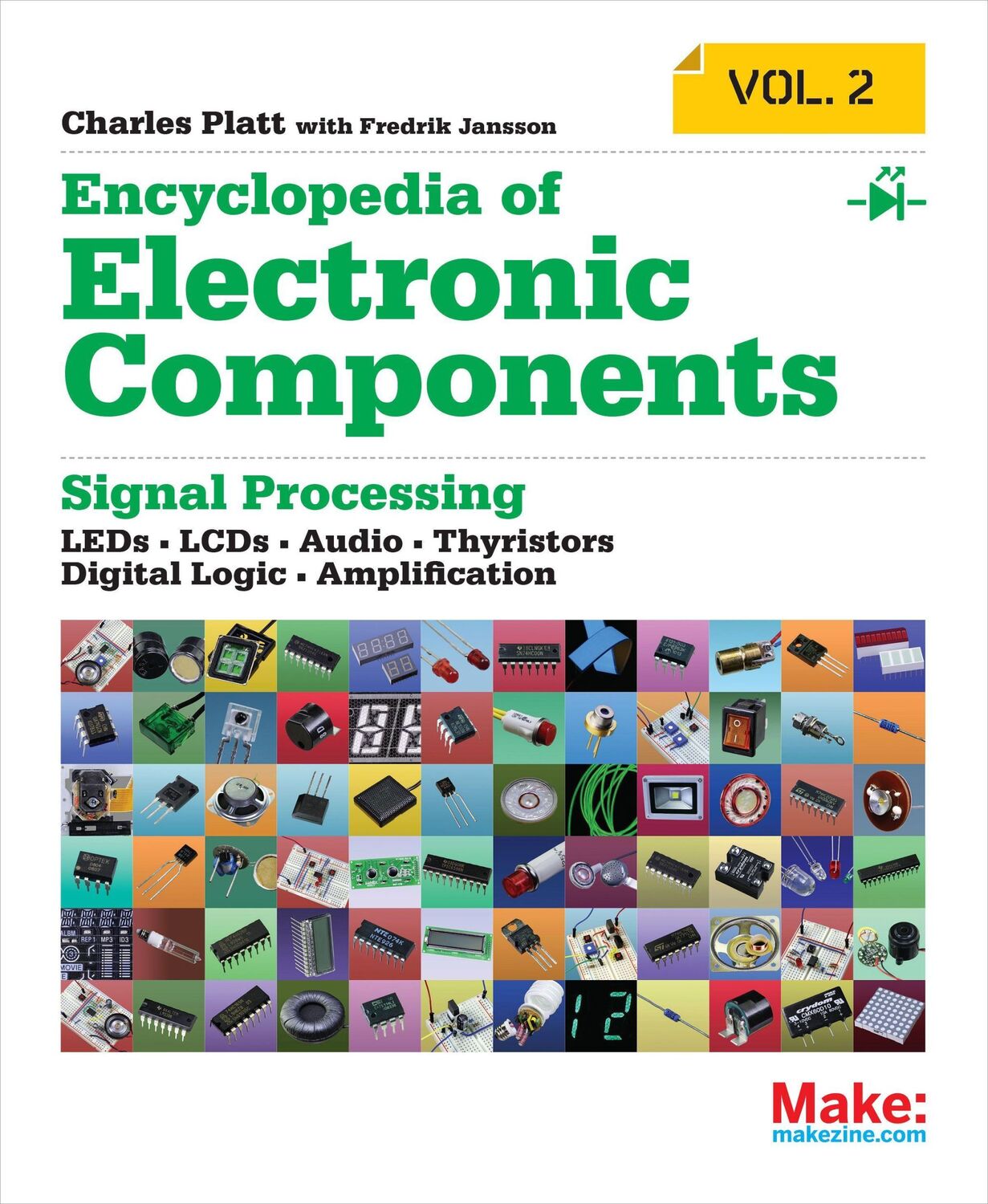 Cover: 9781449334185 | Encyclopedia of Electronic Components Volume 2 | Charles Platt | Buch